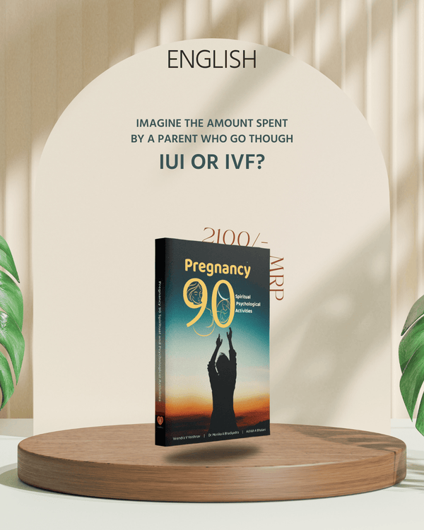 Pregnancy 90 English : Spiritual and Psychological Activities During Pregnancy | A4 Big size | 432Pg.